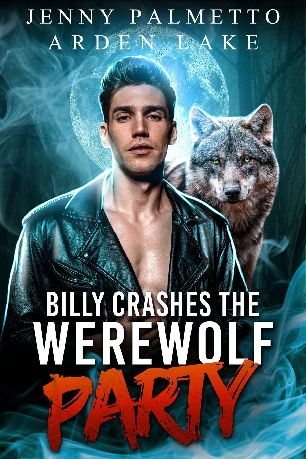 Billy Crashes the Werewolf Party Cover